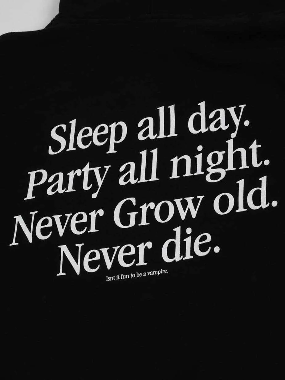 Never Grow Old Black Hoodie